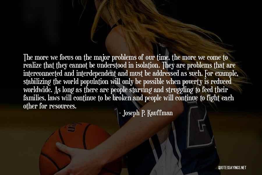 Joseph P. Kauffman Quotes 1763388 Joseph P. Kauffman Quotes 1763388