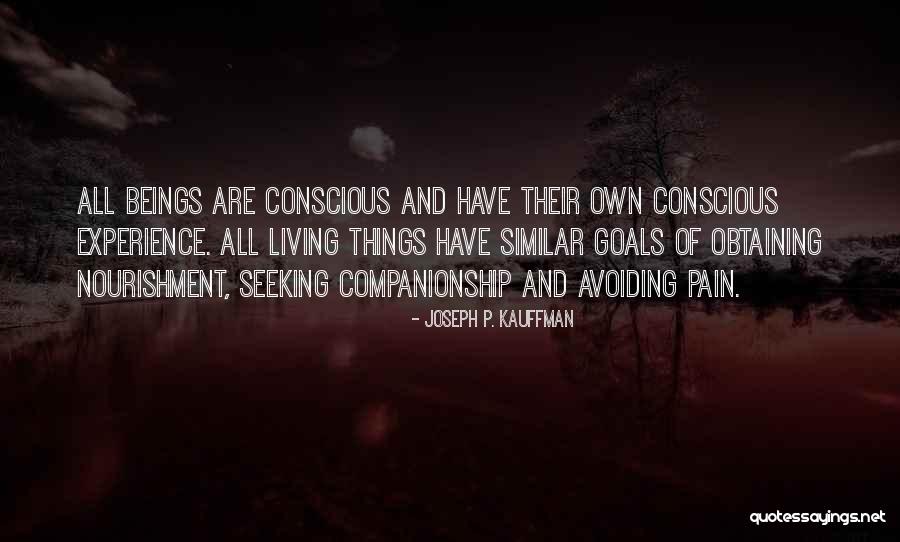 Joseph P. Kauffman Quotes 1920636 Joseph P. Kauffman Quotes 1920636