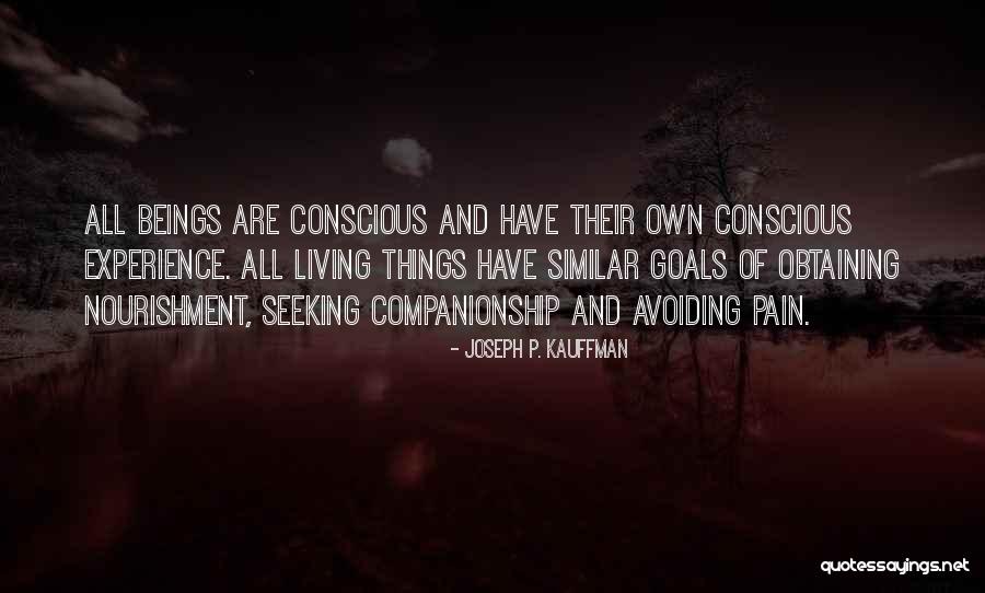 Joseph P. Kauffman Quotes 1920636