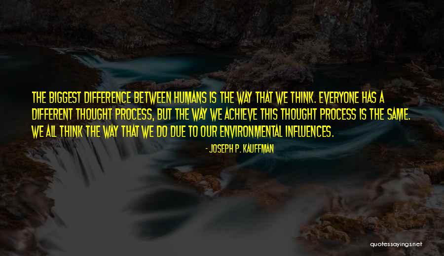 Joseph P. Kauffman Quotes 2038913 Joseph P. Kauffman Quotes 2038913