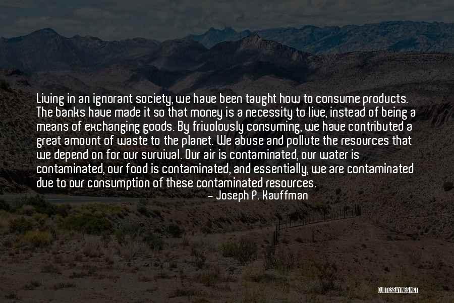 Joseph P. Kauffman Quotes 251458 Joseph P. Kauffman Quotes 251458