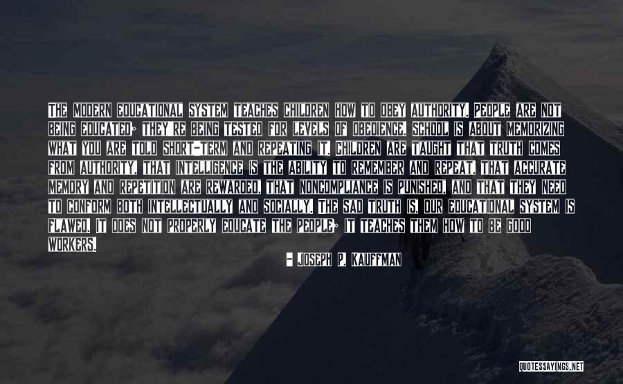 Joseph P. Kauffman Quotes 367842 Joseph P. Kauffman Quotes 367842