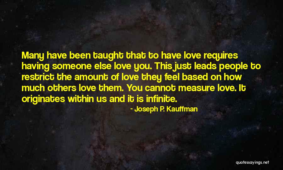 Joseph P. Kauffman Quotes 867921 Joseph P. Kauffman Quotes 867921