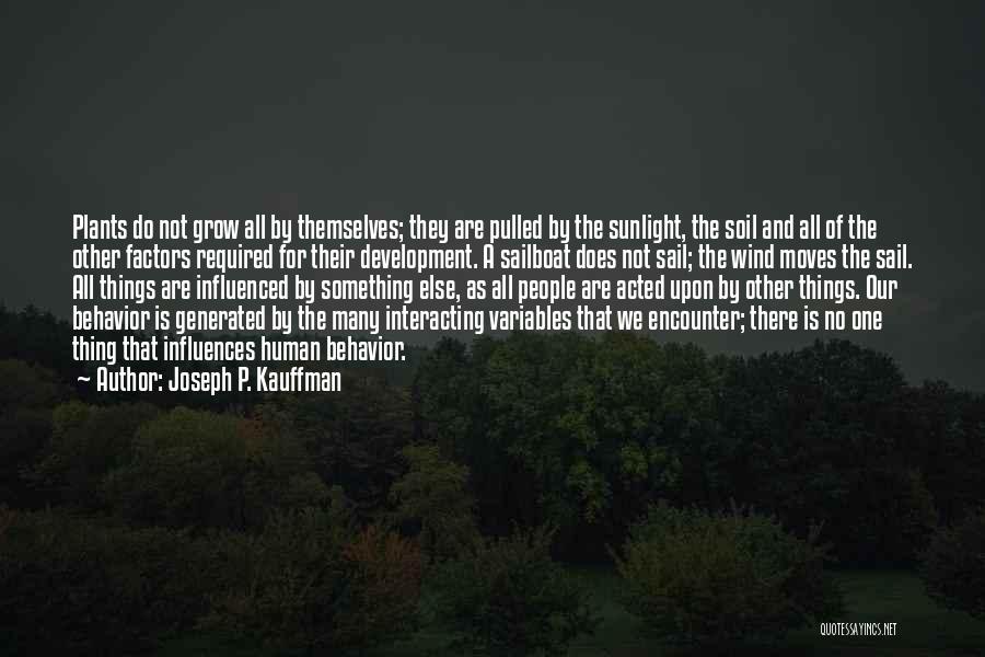 Joseph P. Kauffman Quotes 929784