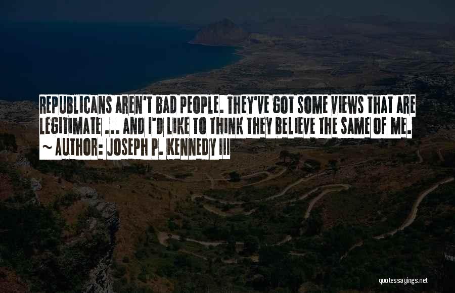 Joseph P. Kennedy III Quotes 1886664