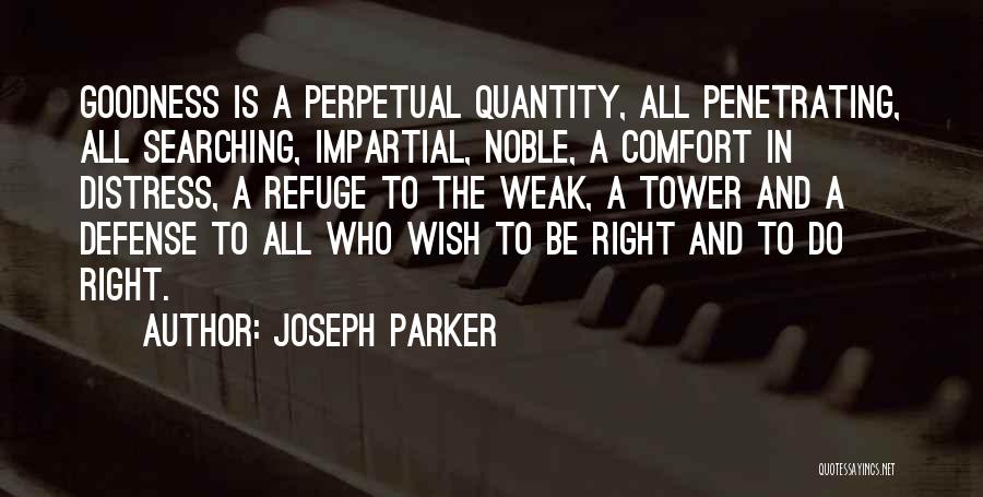 Joseph Parker Quotes 1245505