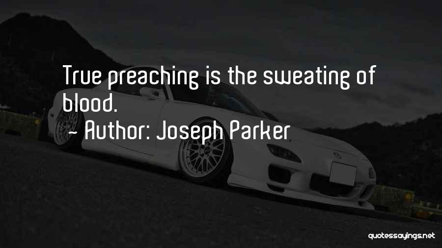 Joseph Parker Quotes 836187