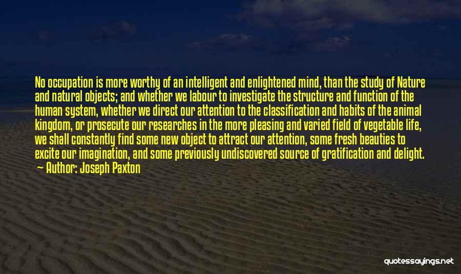 Joseph Paxton Quotes 1503885