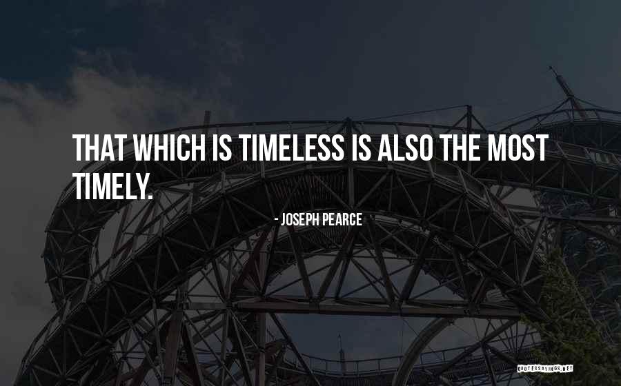 Joseph Pearce Quotes 924779 Joseph Pearce Quotes 924779