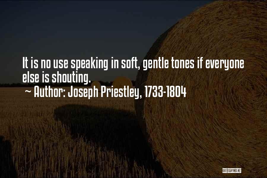 Joseph Priestley, 1733-1804 Quotes 485831