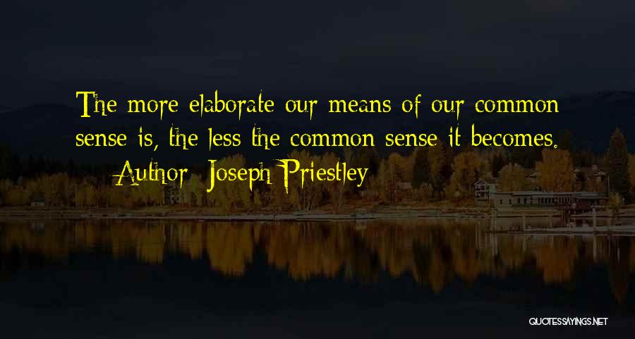 Joseph Priestley Quotes 422595