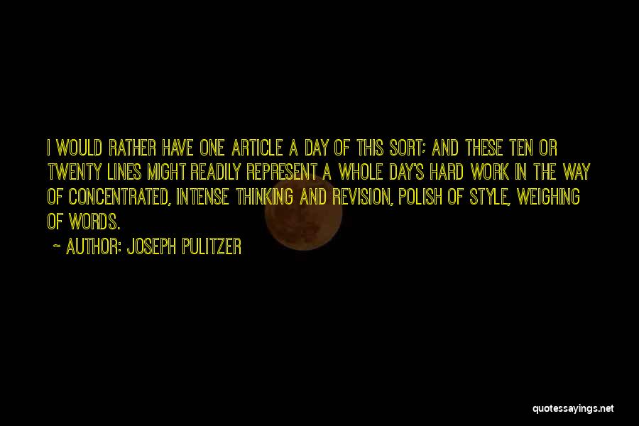 Joseph Pulitzer Quotes 1175214