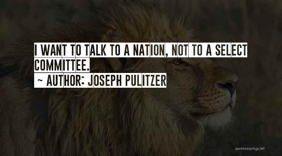 Joseph Pulitzer Quotes 1471297