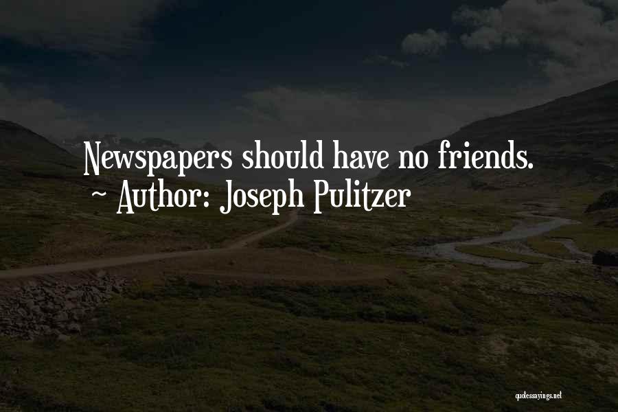 Joseph Pulitzer Quotes 2262601