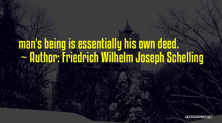 Joseph Quotes By Friedrich Wilhelm Joseph Schelling