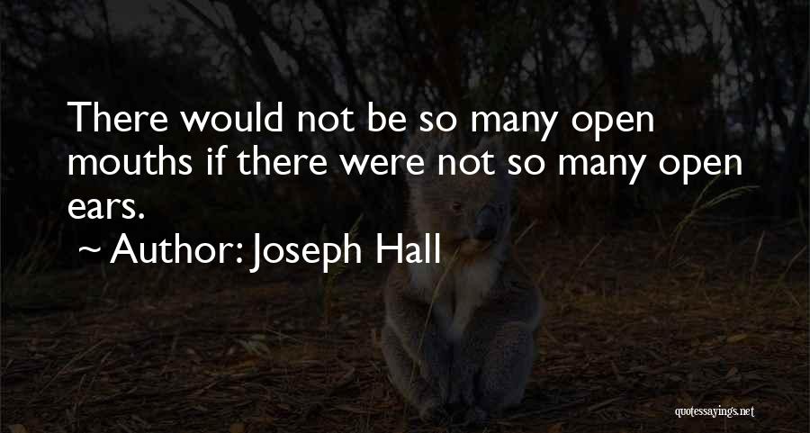 Joseph Quotes By Joseph Hall