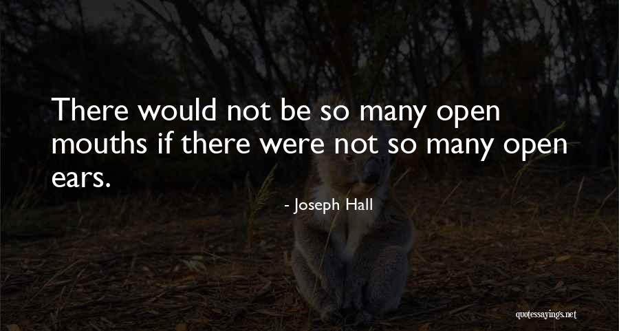 Joseph Quotes By Joseph Hall Joseph Quotes By Joseph Hall