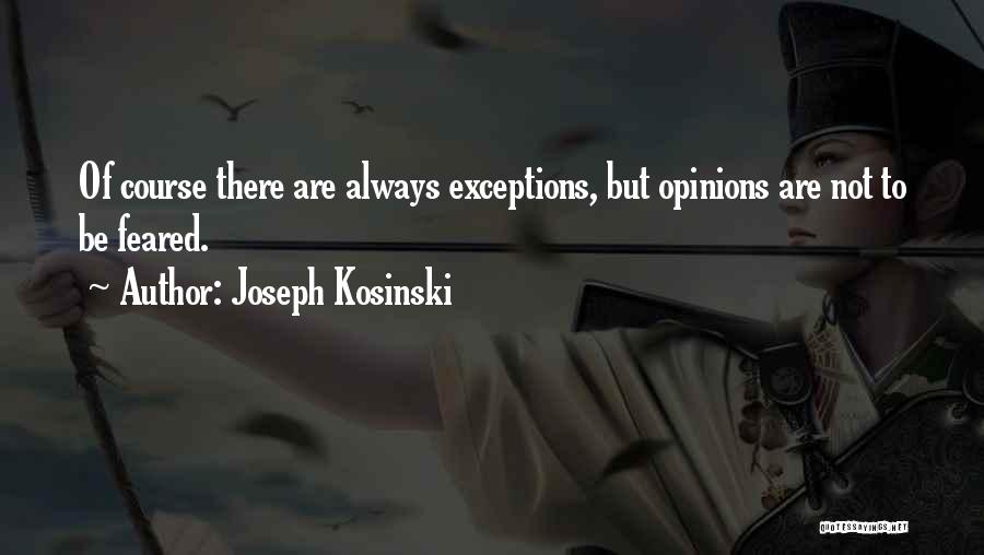 Joseph Quotes By Joseph Kosinski