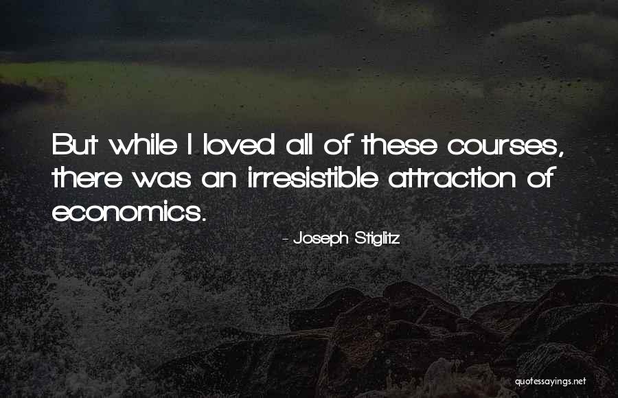 Joseph Quotes By Joseph Stiglitz