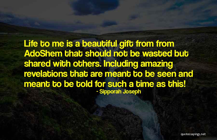 Joseph Quotes By Sipporah Joseph Joseph Quotes By Sipporah Joseph