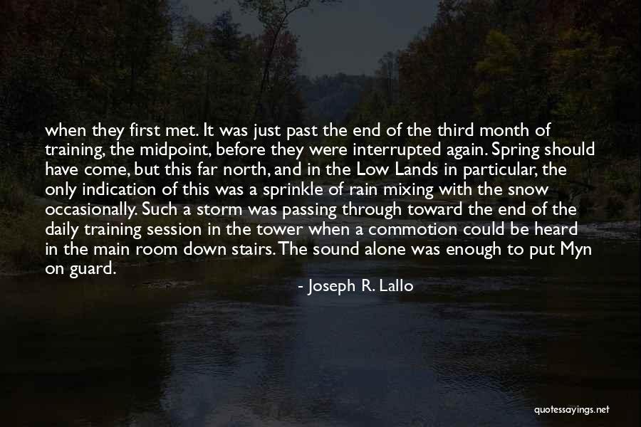 Joseph R. Lallo Quotes 1122204