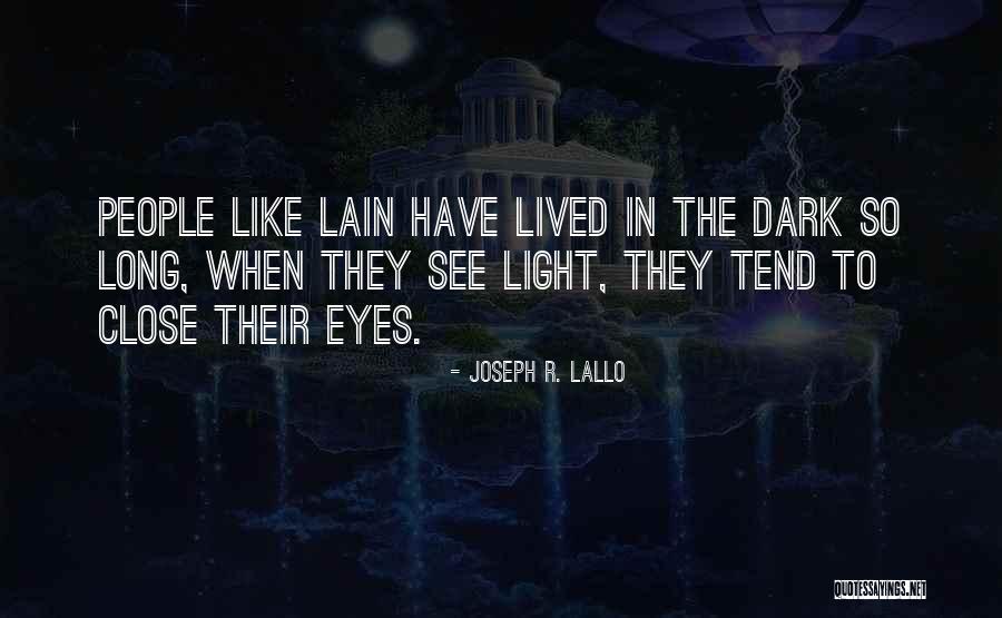 Joseph R. Lallo Quotes 2100248