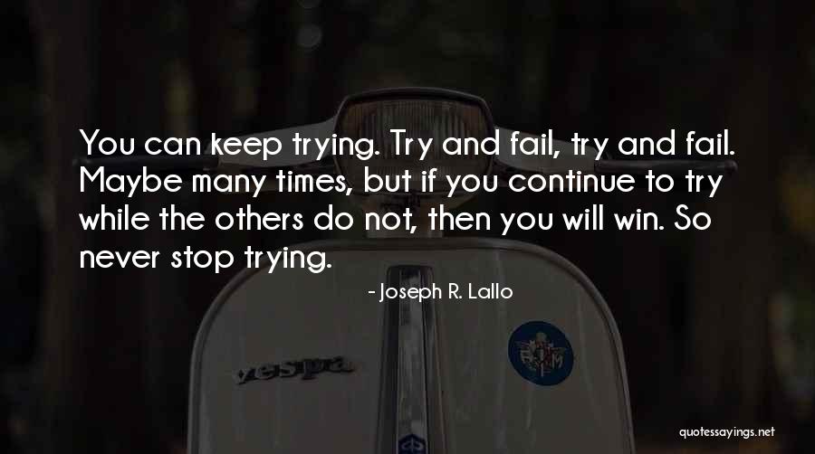 Joseph R. Lallo Quotes 2234726