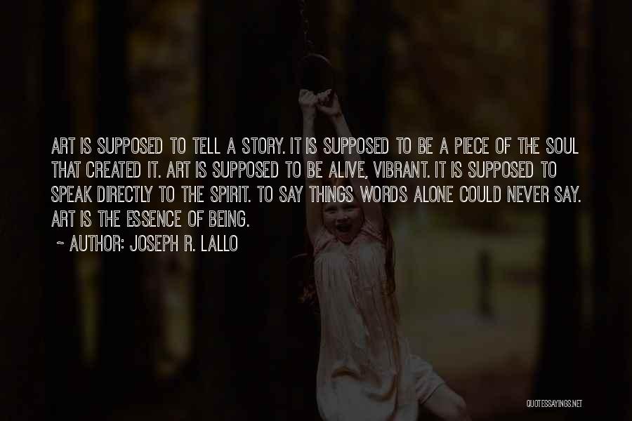 Joseph R. Lallo Quotes 888944