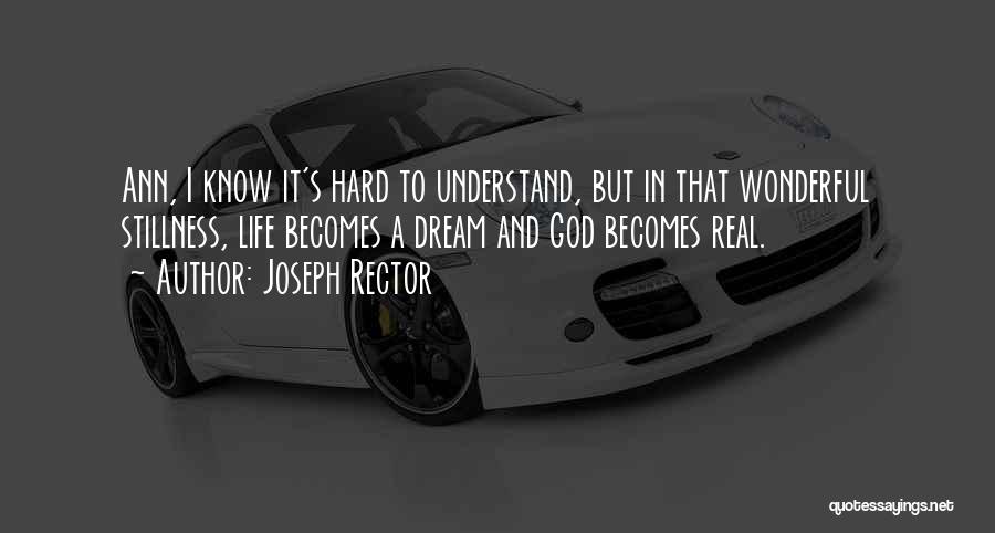 Joseph Rector Quotes 755676