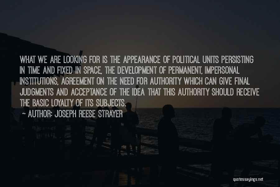Joseph Reese Strayer Quotes 2179303
