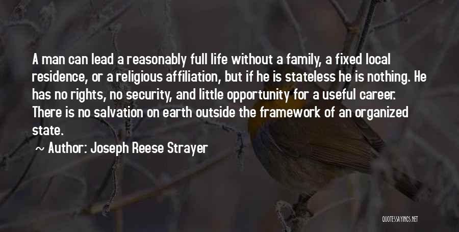 Joseph Reese Strayer Quotes 466669