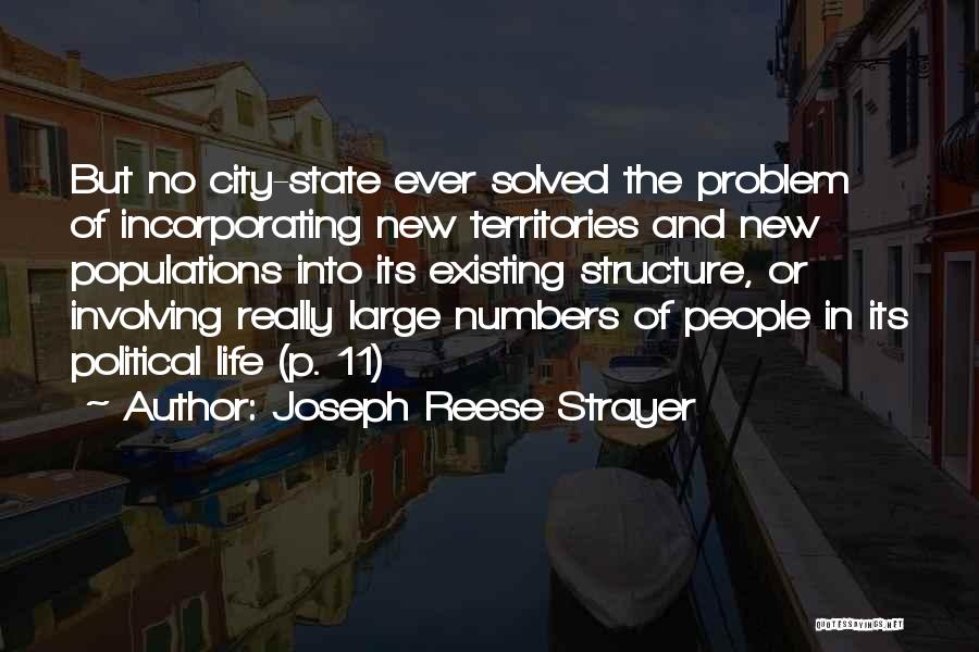 Joseph Reese Strayer Quotes 621337