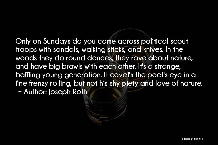 Joseph Roth Quotes 1065299 Joseph Roth Quotes 1065299
