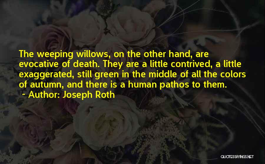 Joseph Roth Quotes 1517612