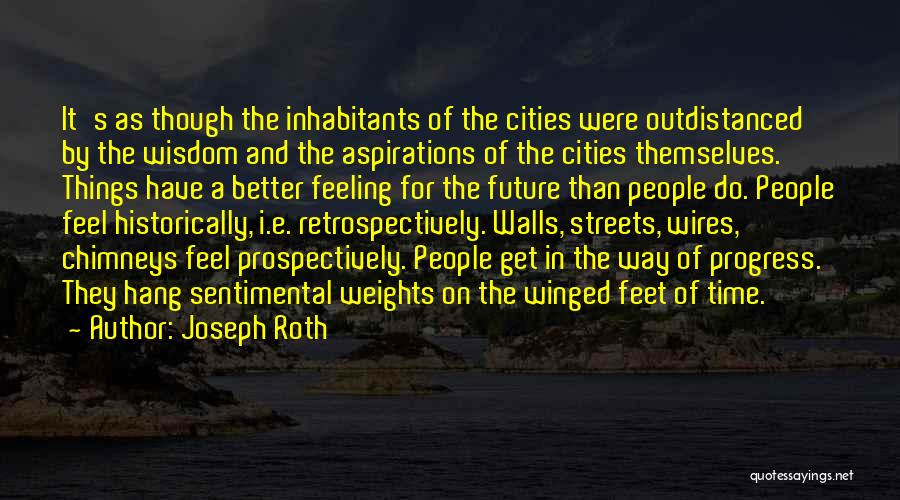 Joseph Roth Quotes 1790642