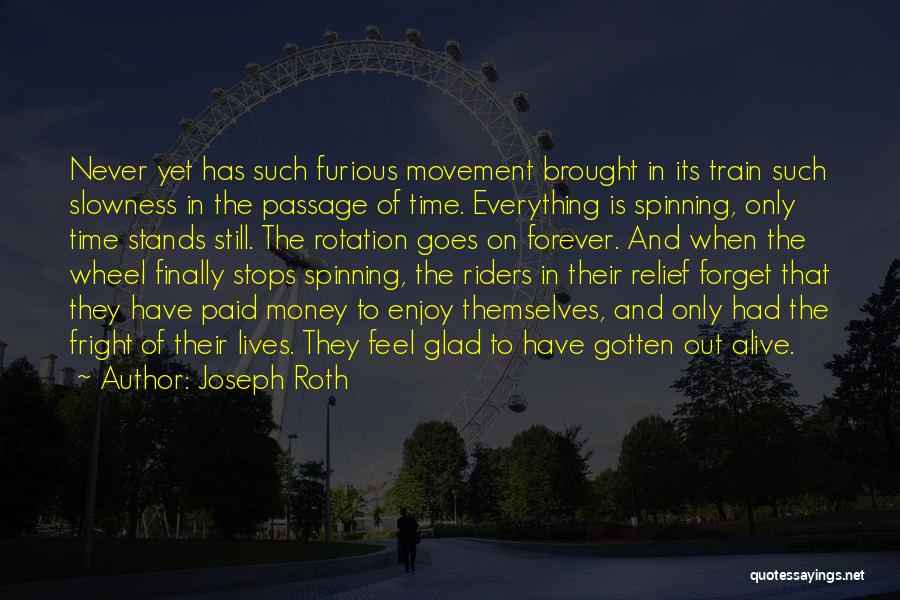 Joseph Roth Quotes 1876660