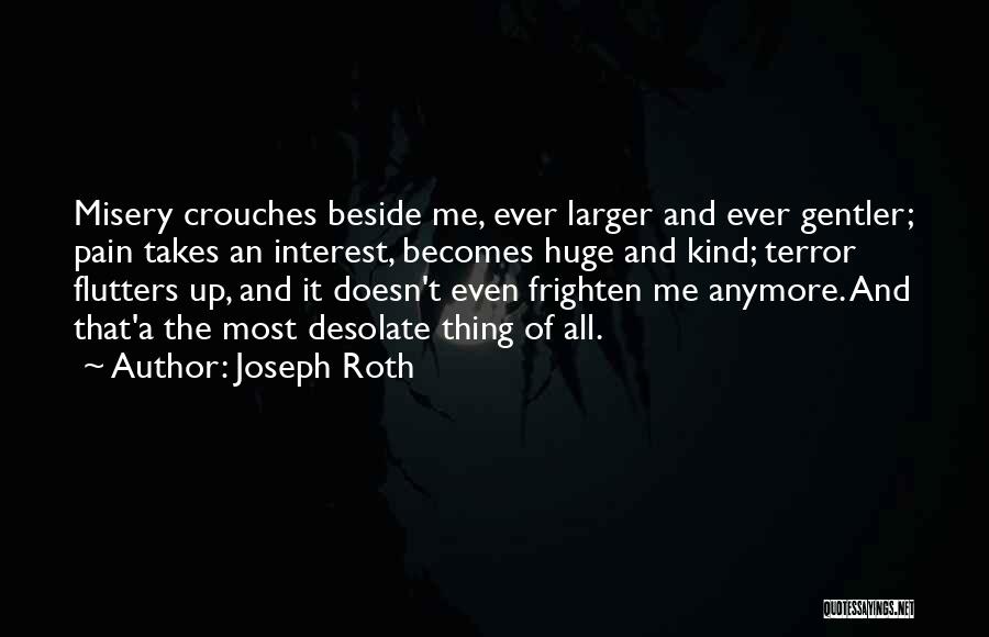 Joseph Roth Quotes 502301 Joseph Roth Quotes 502301