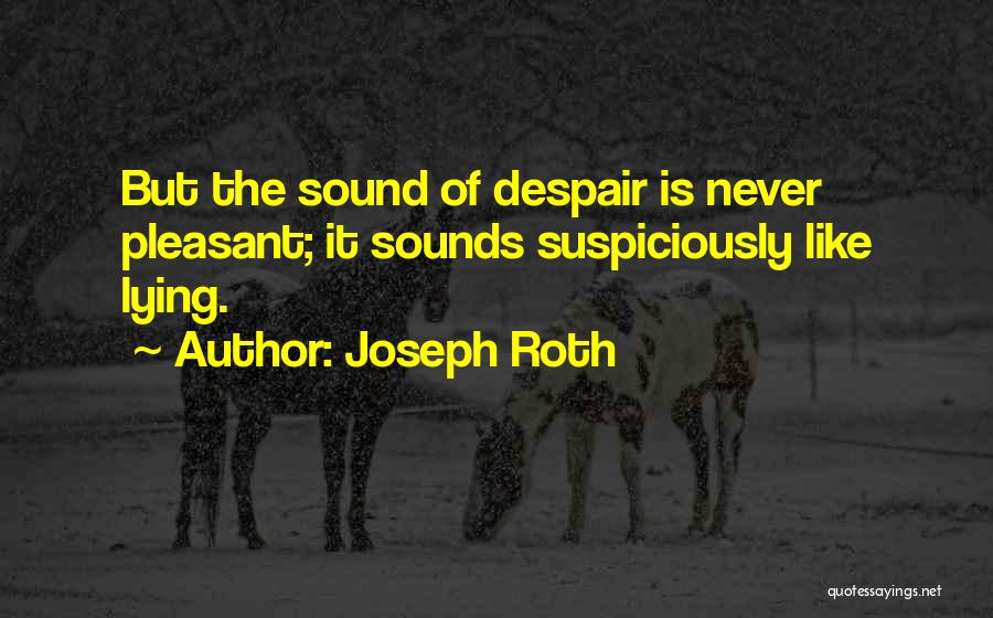 Joseph Roth Quotes 660222