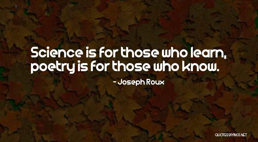 Joseph Roux Quotes 1142642