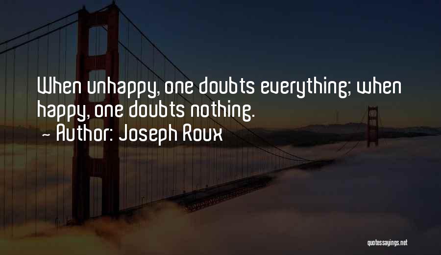 Joseph Roux Quotes 1154340