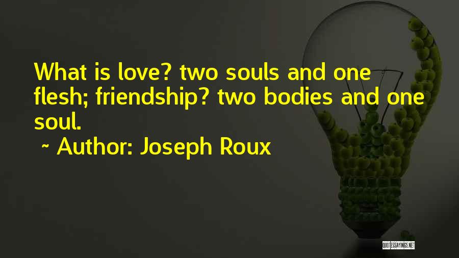 Joseph Roux Quotes 570449