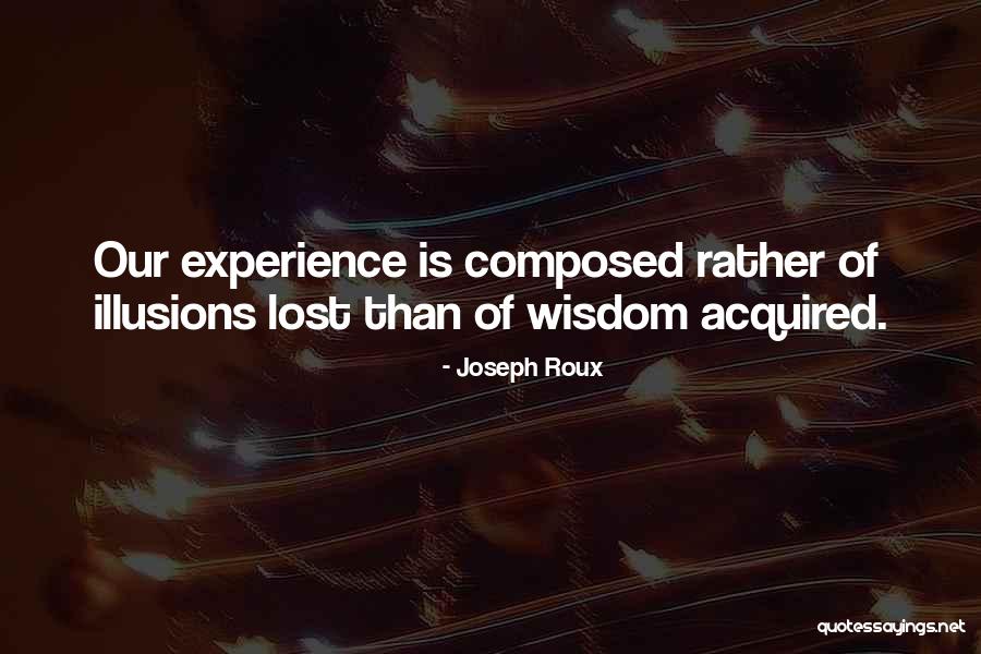 Joseph Roux Quotes 766466