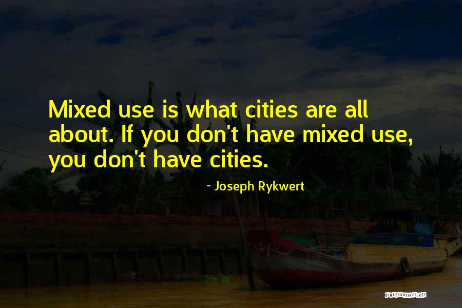 Joseph Rykwert Quotes 1727975