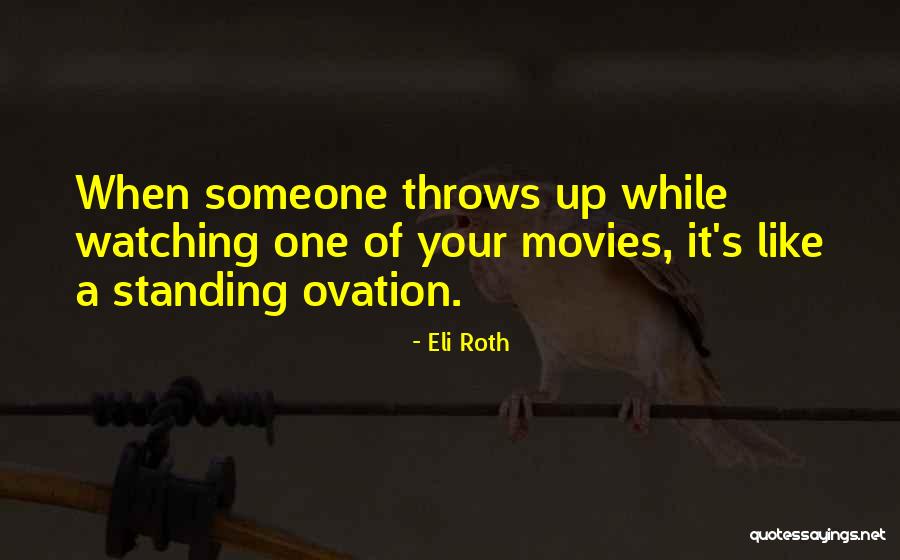 Joseph Sikora Quotes By Eli Roth