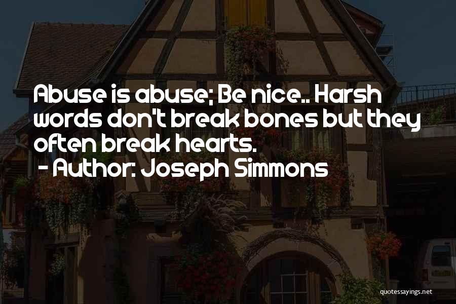 Joseph Simmons Quotes 1905244