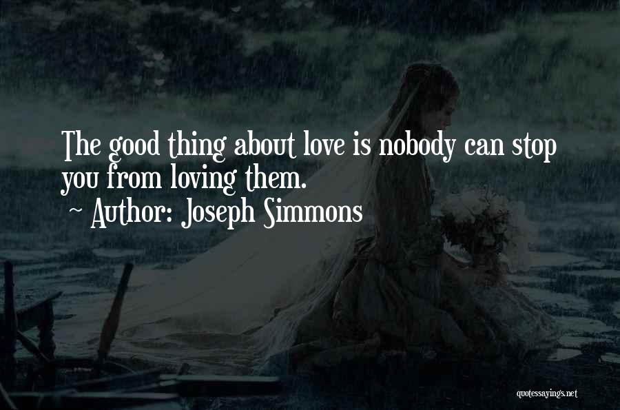 Joseph Simmons Quotes 446572