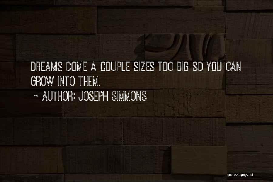 Joseph Simmons Quotes 719330