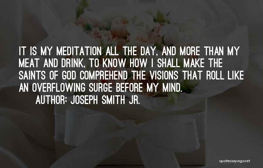 Joseph Smith Jr. Quotes 1016970