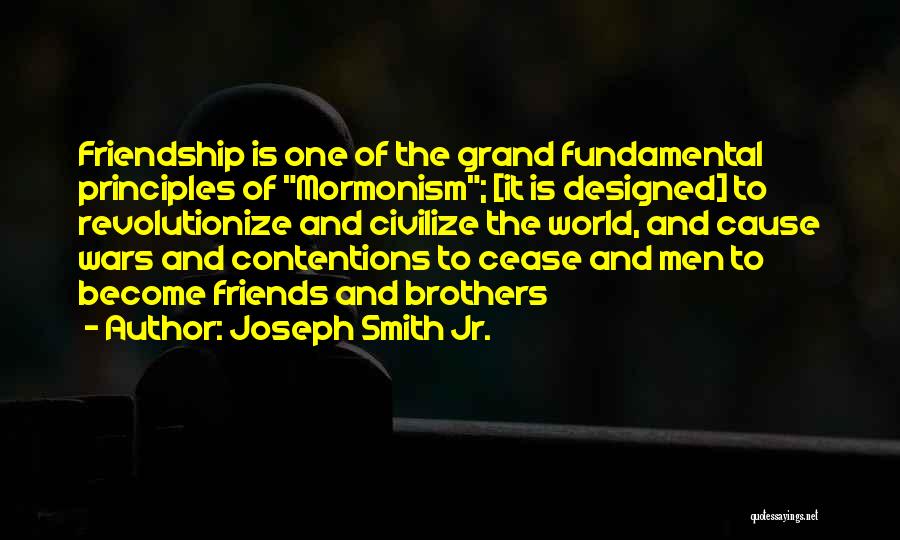 Joseph Smith Jr. Quotes 1266505