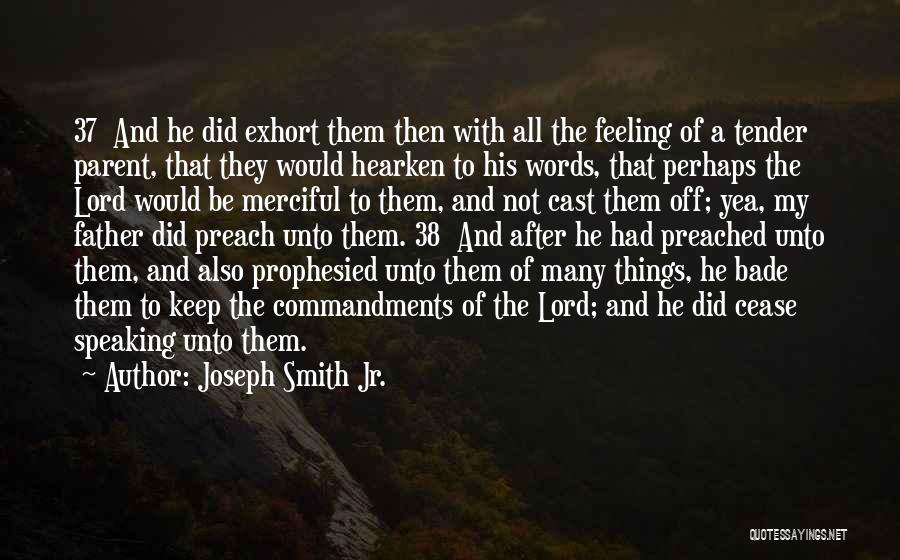 Joseph Smith Jr. Quotes 1401366